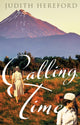 Book cover of: Calling Time. By: Judith Hereford