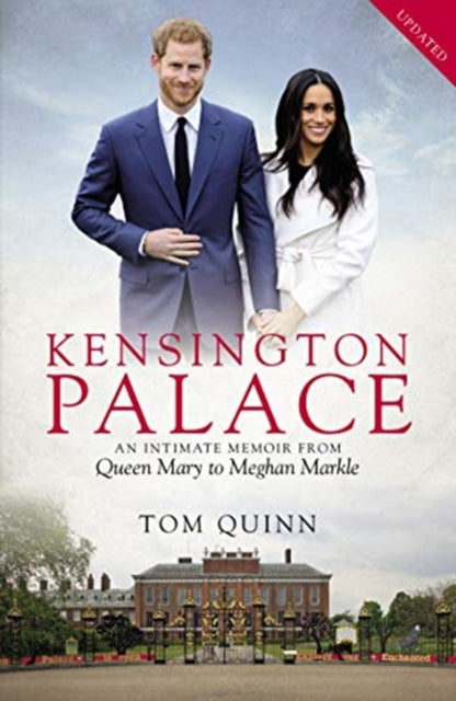 Book cover of: Kensington Palace. By: Tom Quinn