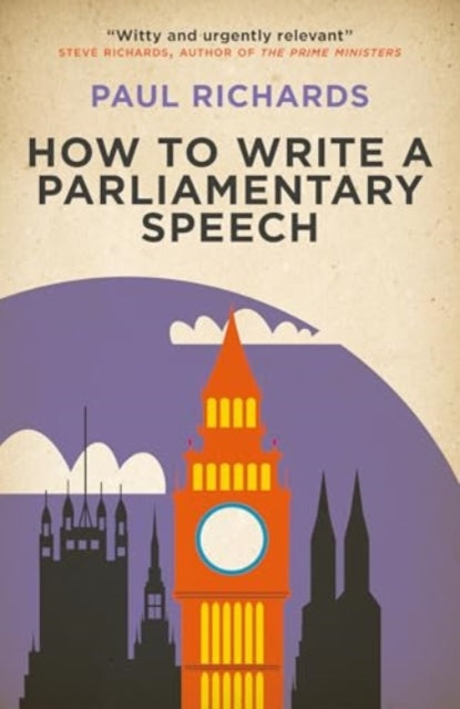 Book cover of: How to Write a Parliamentary Speech