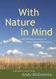 Book cover of: With Nature in Mind. By: Andy McGeeney