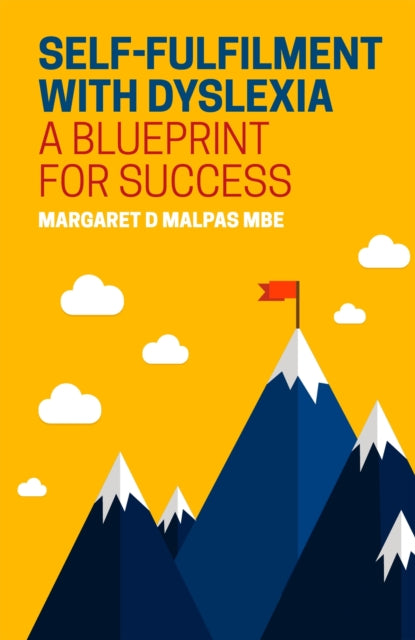 Book cover of: Self-fulfilment with Dyslexia. By: Margaret Malpas