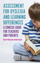 Book cover of: Assessment for Dyslexia and Learning Differences. By: Gavin Reid