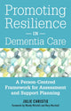 Book cover of: Promoting Resilience in Dementia Care. By: Julie Christie