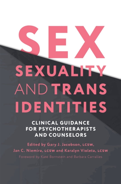 Book cover of: Sex, Sexuality, and Trans Identities. By: Jan C. Niemira