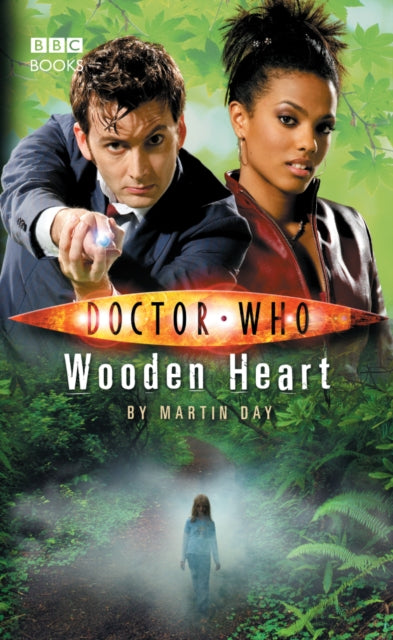 Book cover of: Doctor Who: Wooden Heart. By: Martin Day