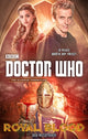 Book cover of: Doctor Who: Royal Blood. By: Una McCormack