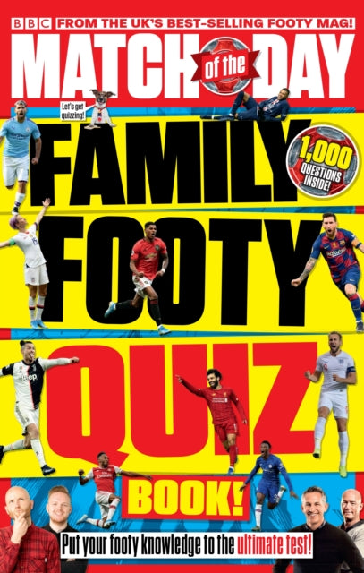 Book cover of: Match of the Day Family Footy Quiz Book. By: No Author
