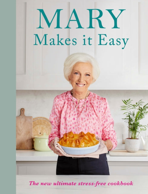 Book cover of: Mary Makes it Easy. By: Mary Berry