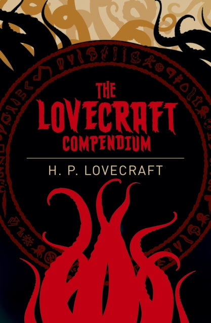Book cover of: The Lovecraft Compendium. By: H.P. Lovecraft
