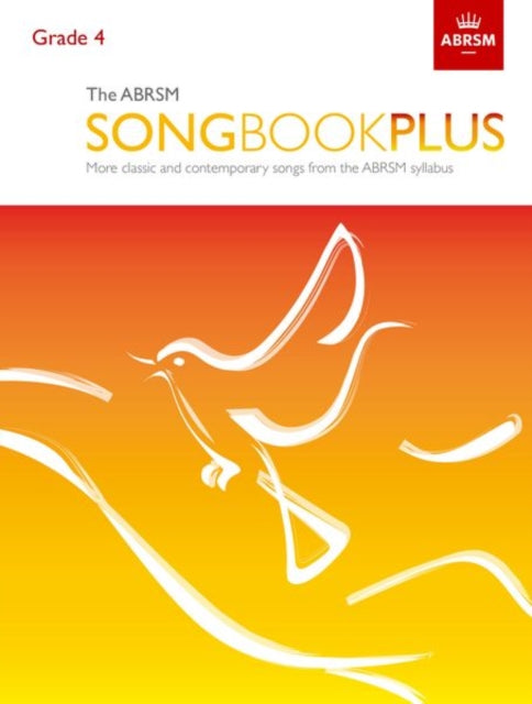 Book cover of: ABRSM Songbook Plus, Grade 4