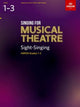 Book cover of: Singing for Musical Theatre Sight-Singing, ABRSM Grades 1-3, from 2019