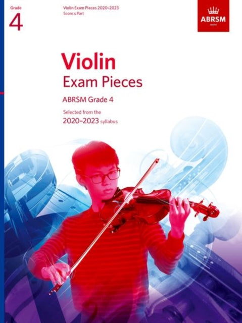 Book cover of: Violin Exam Pieces 2020-2023, ABRSM Grade 4, Score & Part