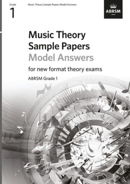 Book cover of: Music Theory Sample Papers Model Answers, ABRSM Grade 1