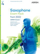 Book cover of: Saxophone Exam Pack from 2022, ABRSM Grade 4