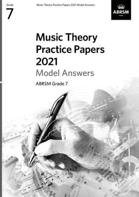 Book cover of: Music Theory Practice Papers 2021 Model Answers, ABRSM Grade 7