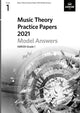 Book cover of: Music Theory Practice Papers Model Answers 2021, ABRSM Grade 1