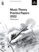 Book cover of: Music Theory Practice Papers 2022, ABRSM Grade 8