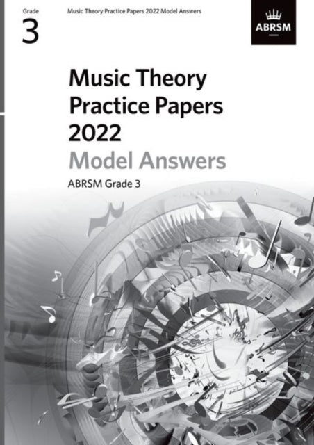 Book cover of: Music Theory Practice Papers Model Answers 2022, ABRSM Grade 3
