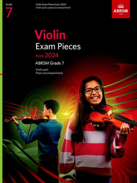 Book cover of: Violin Exam Pieces from 2024, ABRSM Grade 7, Violin Part & Piano Accompaniment