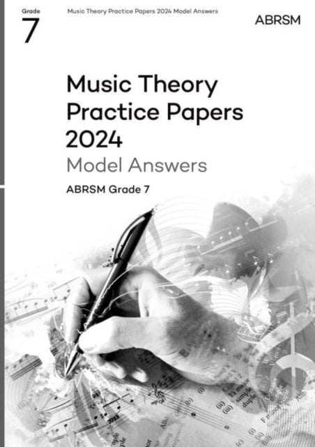 Book cover of: Music Theory Practice Papers Model Answers 2024, ABRSM Grade 7