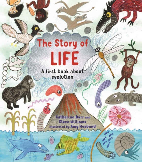 Story of Life, A First Book about Evolution 9781786033420 Catherine Barr