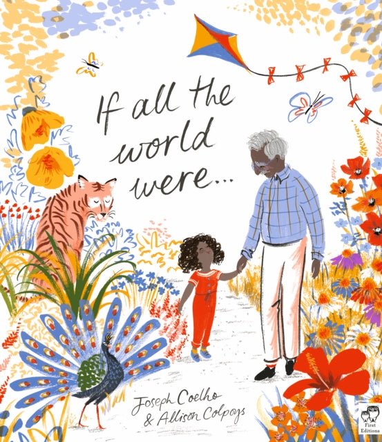 If All the World Were… 9781786036513 Joseph Coelho