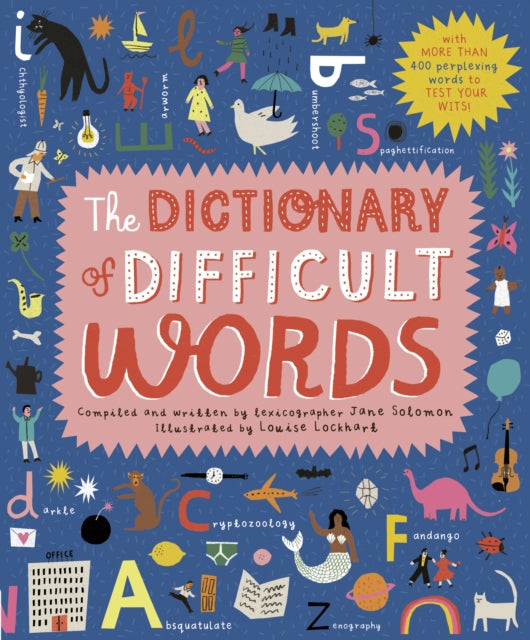 Book cover of: Dictionary of Difficult Words. By: Jane Solomon