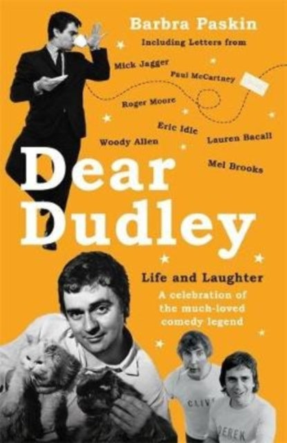 Book cover of: Dear Dudley: Life and Laughter - A celebration of the much-loved comedy legend. By: Barbra Paskin