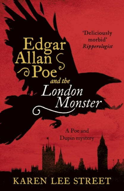 Book cover of: Edgar Allan Poe and The London Monster. By: Karen Lee Street
