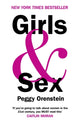 Book cover of: Girls & Sex - Navigating the Complicated New Landscape