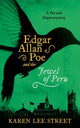 Book cover of: Edgar Allan Poe and the Jewel of Peru. By: Karen Lee Street