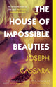 Book cover of: House of Impossible Beauties. By: Joseph Cassara