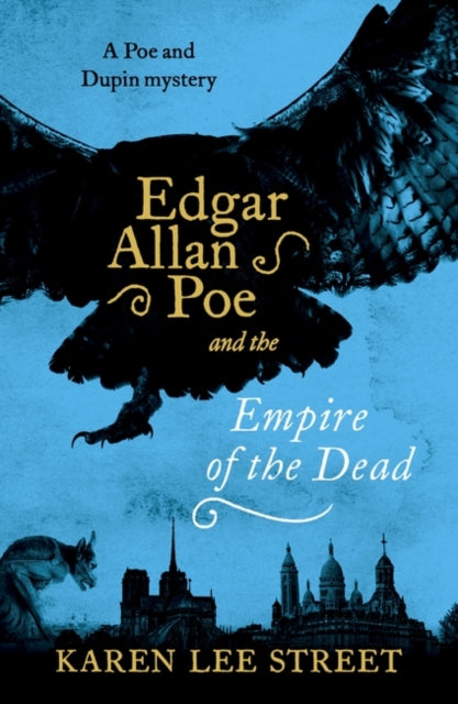 Book cover of: Edgar Allan Poe and The Empire of the Dead. By: Karen Lee Street
