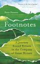 Book cover of: Footnotes. By: Peter Fiennes