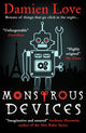 Book cover of: Monstrous Devices. By: Damien Love