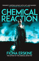 Book cover of: Chemical Reaction. By: Fiona Erskine