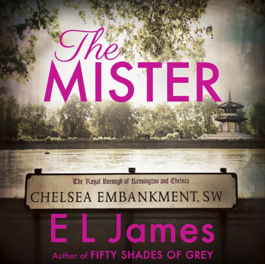 Book cover of: Mister. By: E. L. James