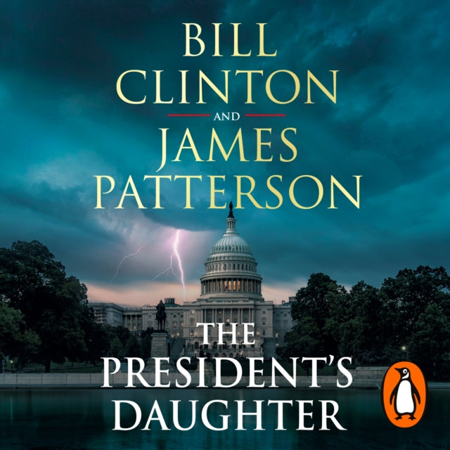 Book cover of: President’s Daughter. By: President Bill Clinton
