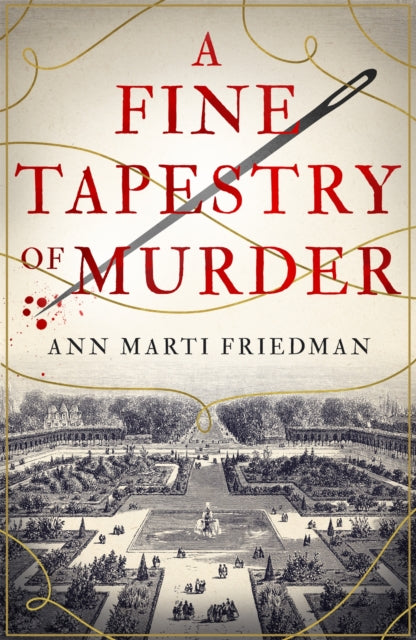 Book cover of: Fine Tapestry of Murder. By: Ann Marti Friedman