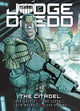 Book cover of: Judge Dredd: The Citadel. By: John Wagner