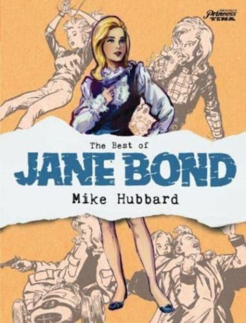 Book cover of: Best of Jane Bond. By: Mike Hubbard