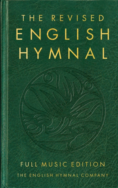 Revised English Hymnal Full Music edition 9781786220059 English Hymnal Co.