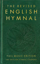 Revised English Hymnal Full Music edition 9781786220059 English Hymnal Co.