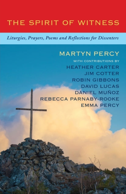 Book cover of: Spirit of Witness. By: Martyn Percy