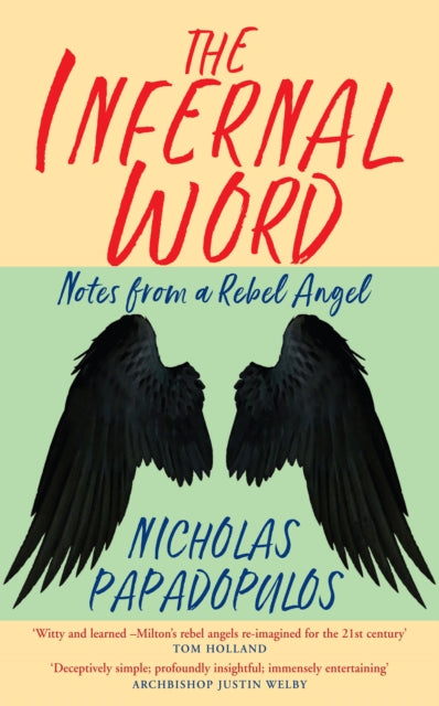 Book cover of: Infernal Word. By: Nicholas Papadopulos