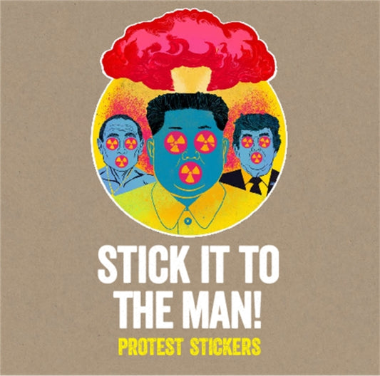 Book cover of: Stick it to the Man. By: Stickerbomb Book Staff