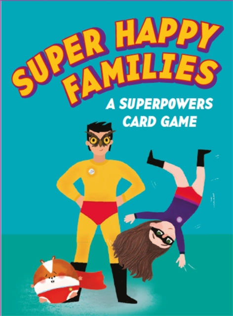 Book cover of: Super Happy Families. By: Kirsti Davidson