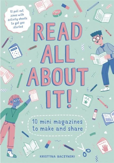 Book cover of: Read All About It!. By: Kristyna Baczynski