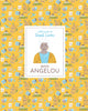 Book cover of: Maya Angelou (Little Guides to Great Lives). By: Danielle Jawando