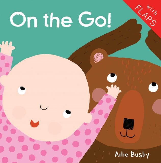 Book cover of: On the Go!. By: Ailie Busby
